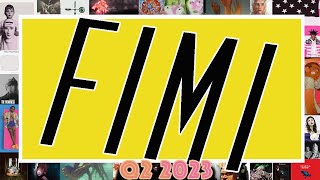 FIMI!: 30 ALBUM REVIEWS (Q2 2023)