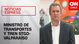 Tren Santiago-Valparaíso: Gobierno barajaría conexiones como Limache y Tiltil