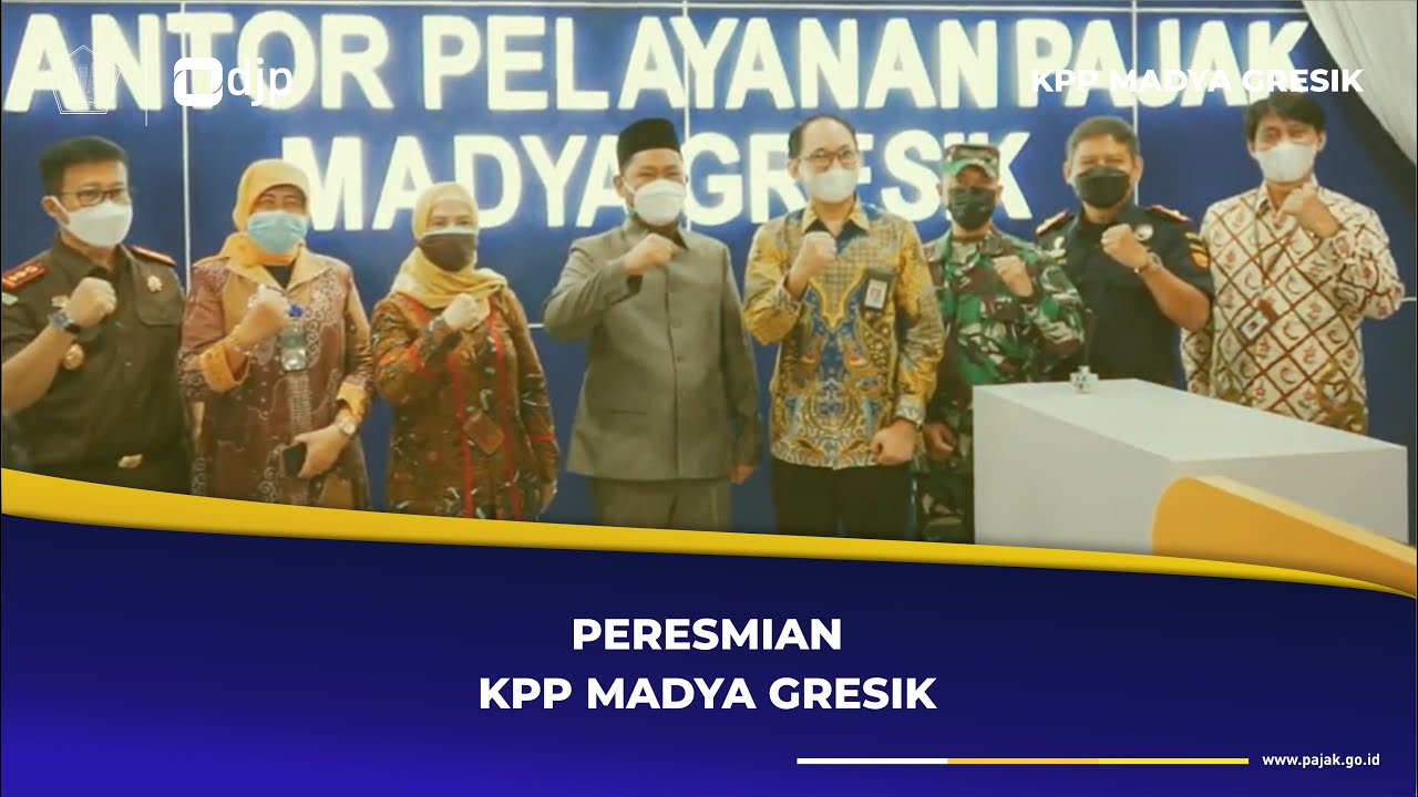 Peresmian KPP Madya Gresik