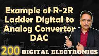 Example on R-2R Ladder Digital to Analog Convertor DAC, Digital Electronics, #ExampleonR2RDAC, #DAC