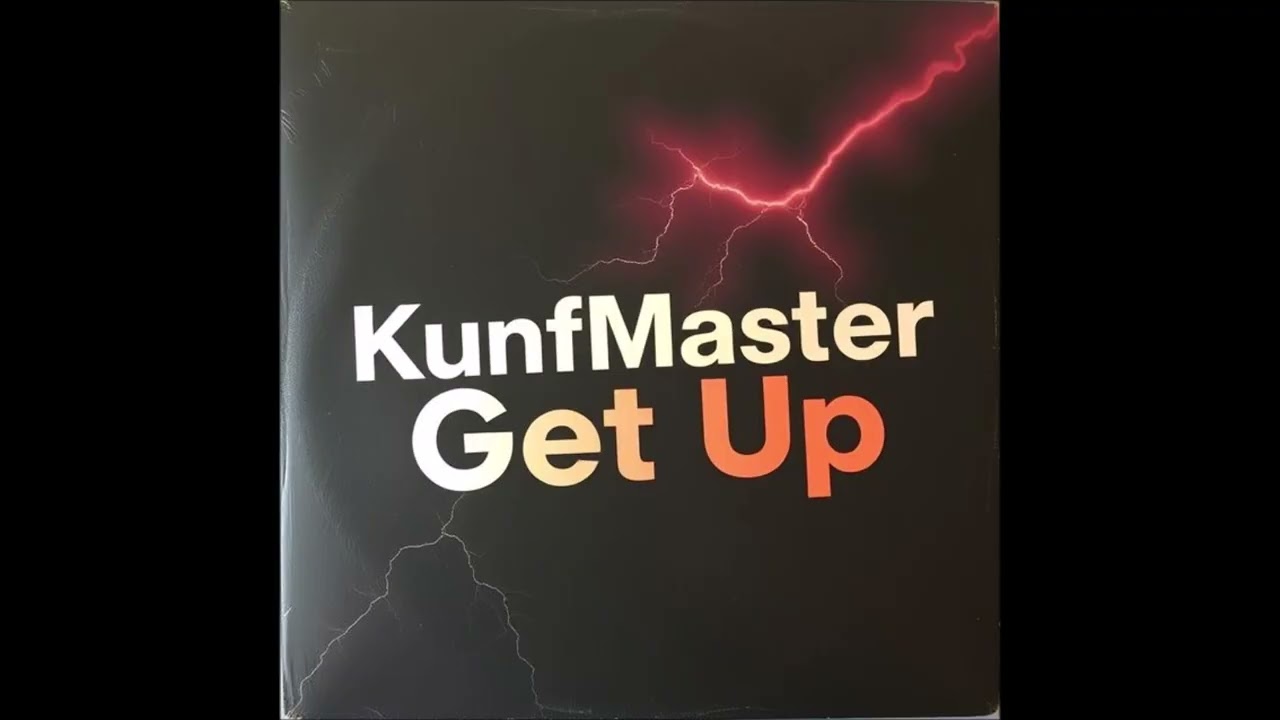 KunfMaster - Get Up (7