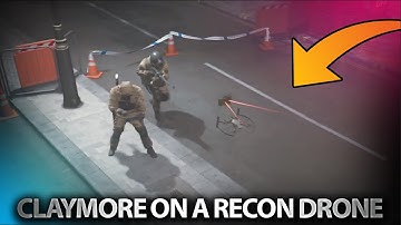 CLAYMORE ON A RECON DRONE!