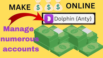 How to manage numerous accounts with Dolphin Anty detect Browser Tutorial