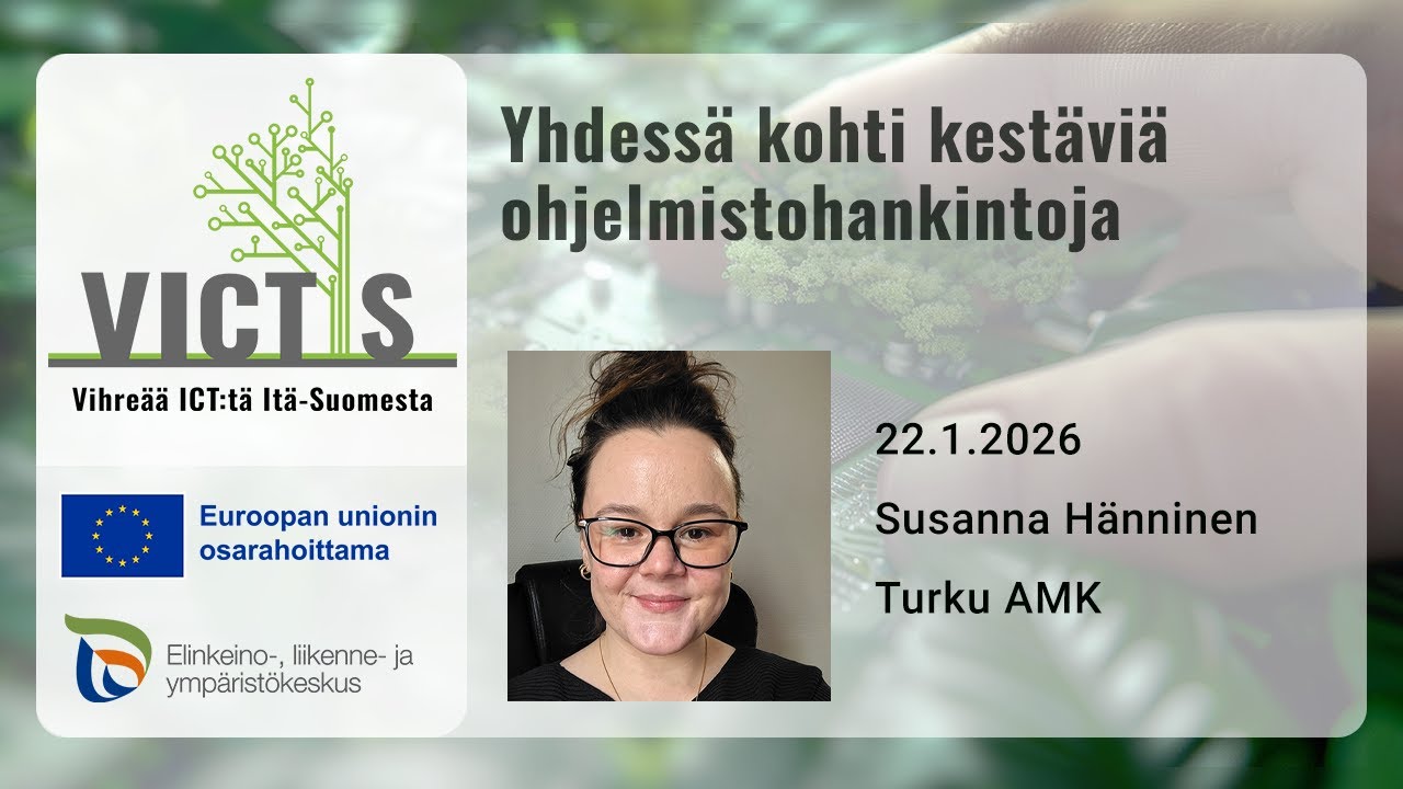 Yhdessä kohti kestäviä ohjelmistohankintoja – Green ICT VICTIS 22.1.2026
