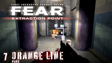 F.E.A.R Extraction Point: Orange Line | Interval 03