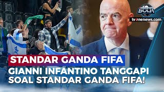 Presiden FIFA Jawab Tuduhan Standar Ganda, Apa Katanya? | OneNews Bola