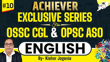 OPSC ASO & OSSC CGL Exclusive Series : English Session - 10 | Selective MCQs With Concepts
