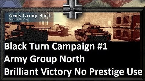 Lets Play: Unity of Command - Black Turn Campaign: Army Group North Brilliant Victory (HD)