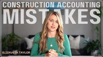 Construction Accounting Errors & How to Avoid Them