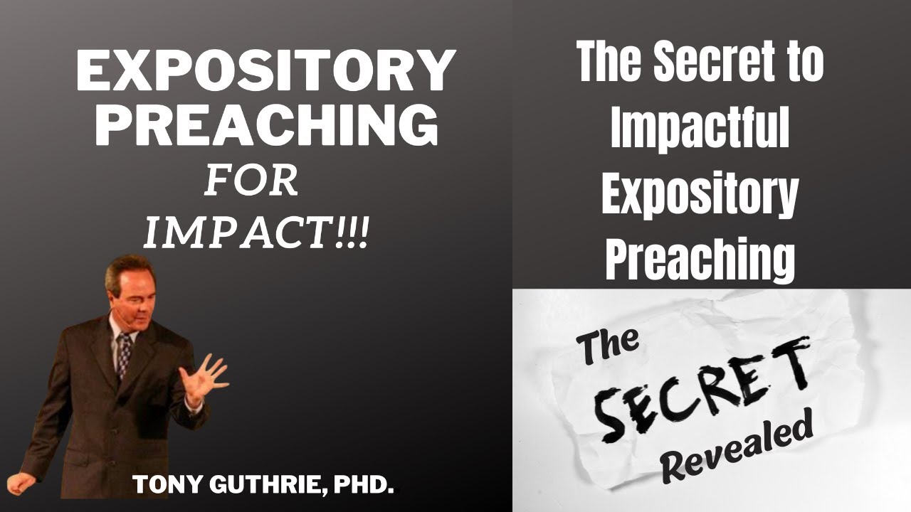 The Secret to Impactful Expository Preaching - YouTube