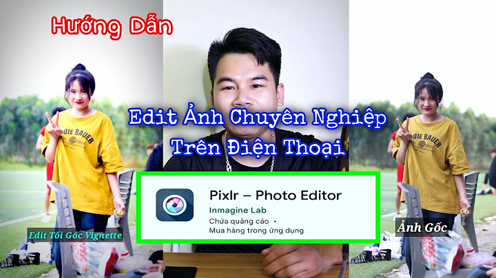 Hướng dẫn chỉnh sửa ảnh bằng pixlr