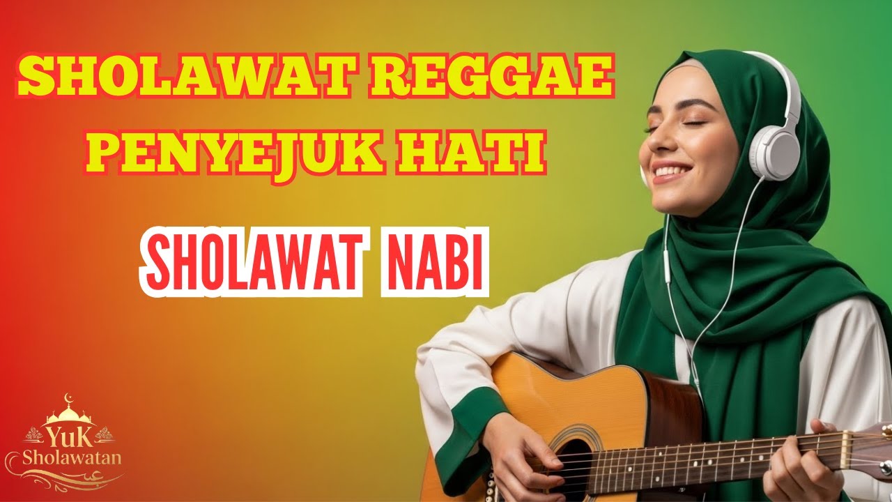 Sholawat Penarik Rejeki | Sholawat Nabi | Sholawat Jibril | Sholawat Reggae
