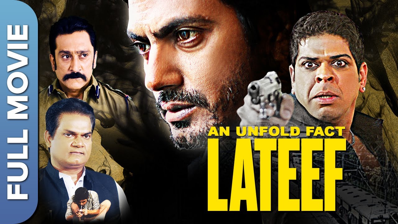 नवाज़ की थ्रिलर फिल्म  | An Unfold Fact Lateef | Murli Sharma | Mukesh Tiwari | Full Hindi Movie