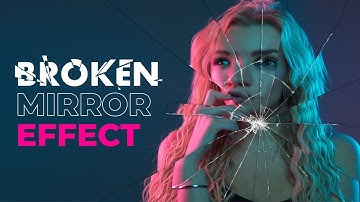 Photoshop tutorial | Broken mirror effect | Photo manipulation photoshop