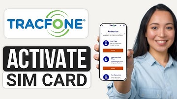 How To Activate Tracfone Sim Card (2025) - Quick Guide