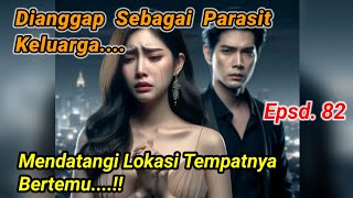 DPK Bab 82. Mendatangi Lokasi Yang Diceritakannya