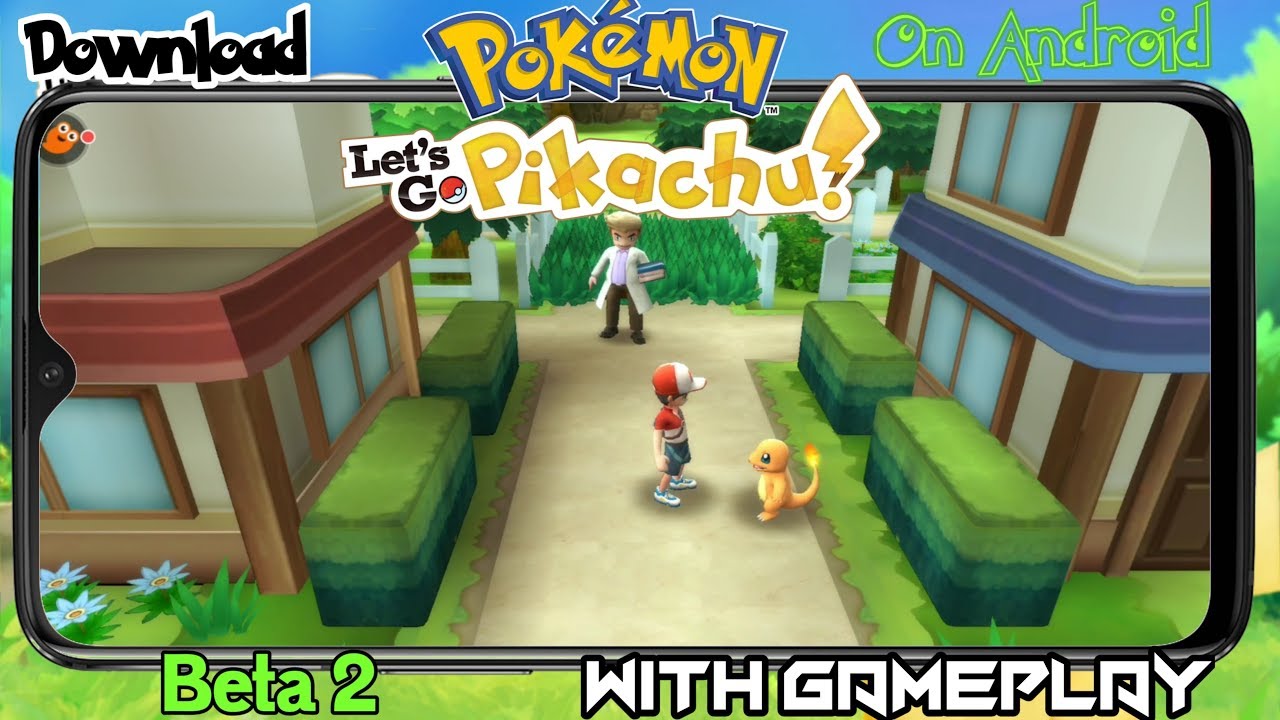 Download Pokemon Lets Go Pikachu Beta 2 For Android With