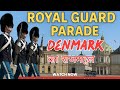 डेनमार्क की शाही परेड | Danish Royal Guard Parade &amp; Royal Palace | Copenhagen’s Rich History