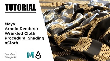 Wrinkled Cloth Procedural Shading In Maya And Arnold Renderer - Tutorial