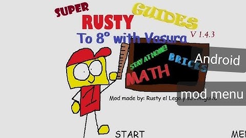 Super Rusty guide to 8 with vasura android port mod menu baldi basics mod 