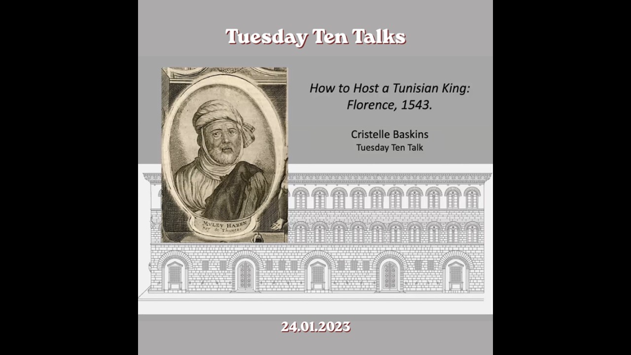 CRISTELLE BASKINS - How to Host a Tunisian King: Florence, 1543