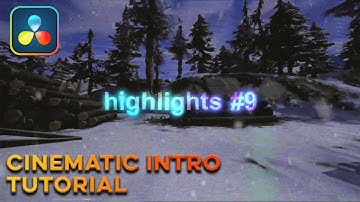 How to make a *CINEMATIC INTRO* in DaVinci Resolve 17 | (+FREE PRESETS)