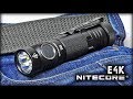 EDC фонарь Nitecore E4K/Tactical flashlight