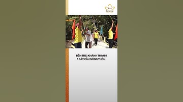 Hội từ thiện chùa Tường Nguyên khánh thành 3 cây cầu nông thôn tại Bến Tre | Bchannel