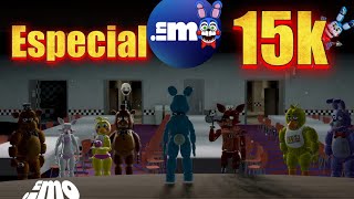 Especial 15k en Tiktok  FNAF  SFM  INMO