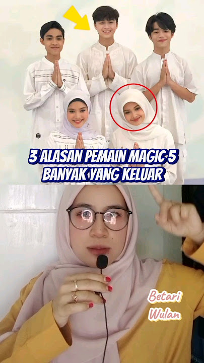 3 ALASAN PEMAIN MAGIC 5 BANYAK YANG KELUAR ?!?! #shorts #magic5