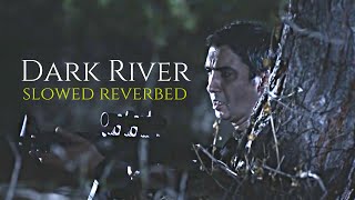 Dark River Sloweb+Reverbed - Kurtlar Vadisi Müzikleri Resimi