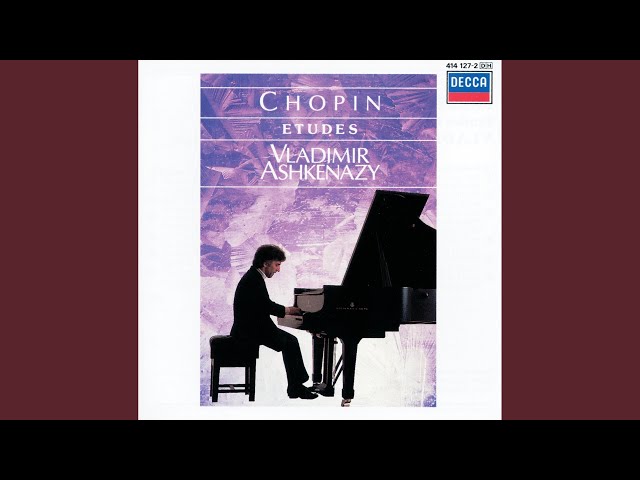 Chopin - Etude "Tristesse" op.10 n°3 : Vladimir Ashkenazy, piano