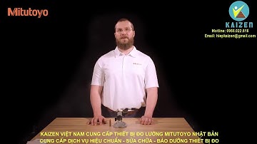 Kaizen VN HD sử dụng Panme điện tử Mitutoyo