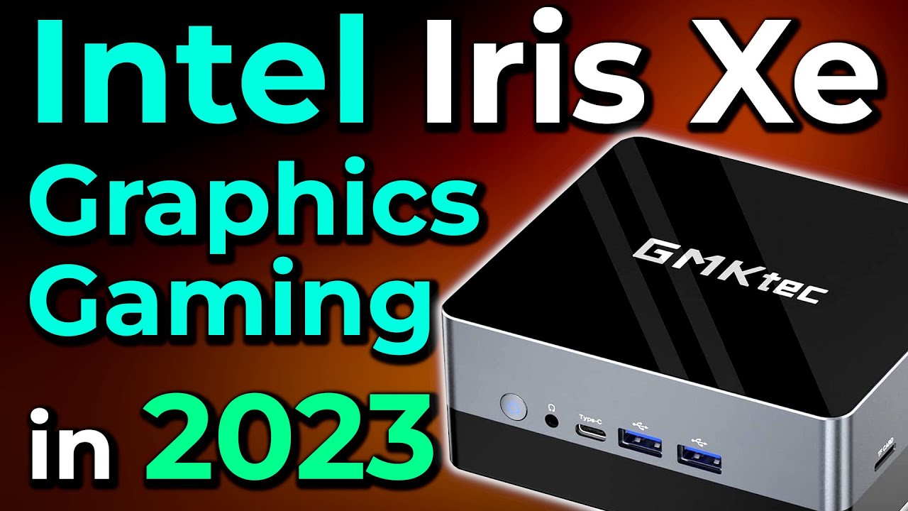 Intel Iris Xe Gaming In 2023! | GMKtec Nucbox KB2 MAX Mini PC Gaming  Performance Test - YouTube