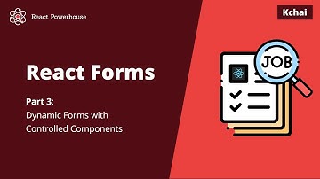 How to create dynamic forms with controlled components - React Forms - Part 3