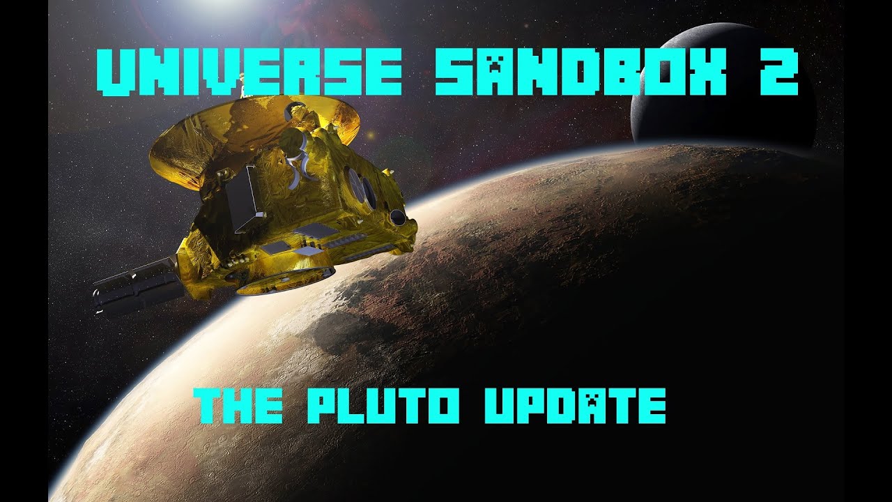 Universe Sandbox 2 - Alpha 15.2 [The Pluto Update!] - YouTube