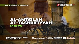 Sharf 12 - Wazan Af'ala dan Yuf'ilu - Ustadz Muhammad Abduh Tuasikal, M.Sc.