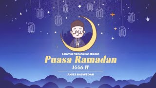Selamat Menunaikan Ibadah Puasa Ramadan 1446 H