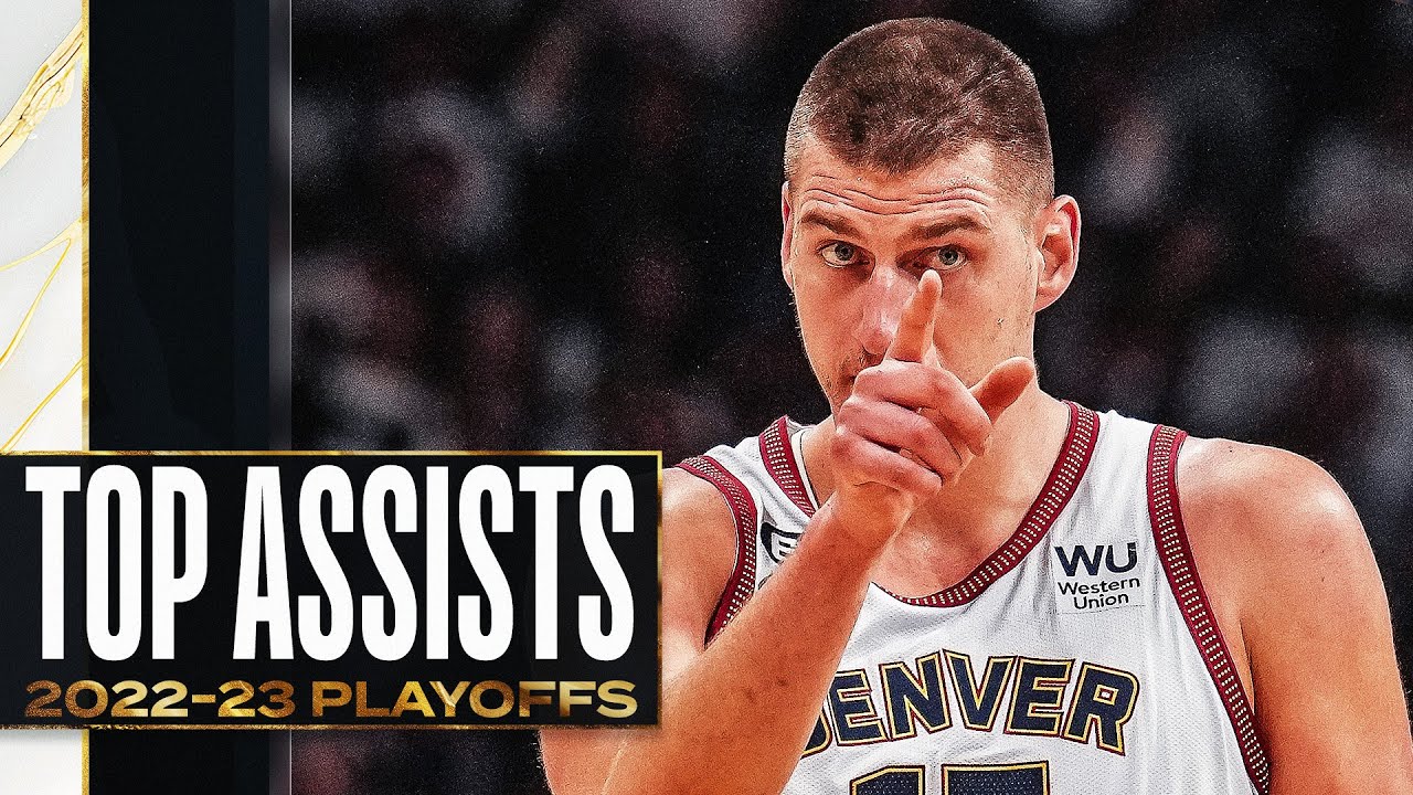 The BEST Assists Of The 2023 NBA Playoffs YouTube the-best-assists-of-the-2023-nba-playoffs-youtube