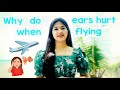 Understanding Ear Pain During Flights