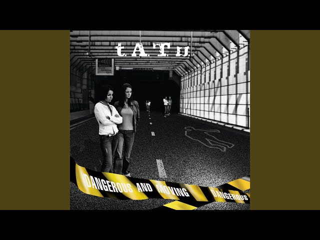 t.A.T.u. - Loves Me Not