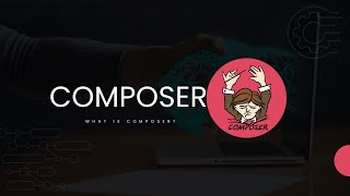 Composer: A Beginner's Guide to Understanding and Using the PHP Dependency Manager