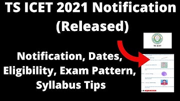 TS ICET 2021 Notification (Released) - How to Check Telangana State Integrated Common Entrance Test