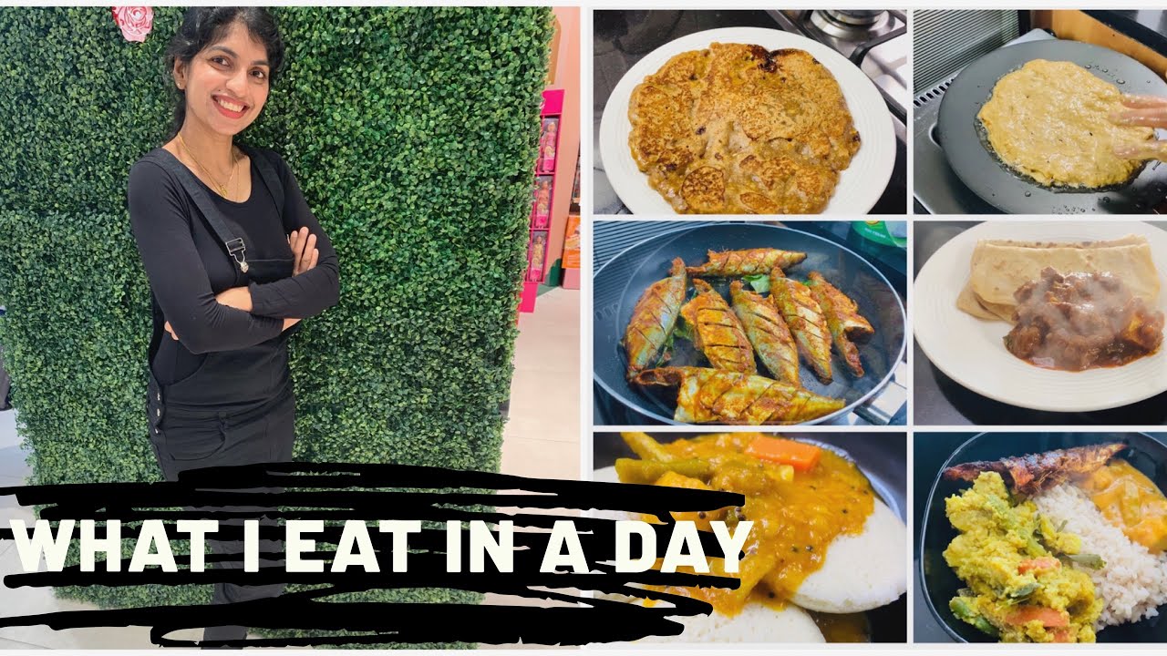 What I Eat In A Day Kerala Cuisines Malayalam Vlog A Day Of Cooking