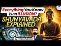 Is Reality Just an Illusion? Nagarjuna's Shunyavada Explained | UPSC Philosophy Optional