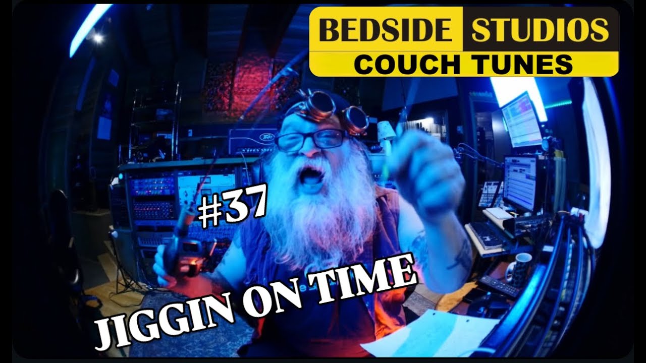 COUCH TUNES #37 JIGGIN ON TIME