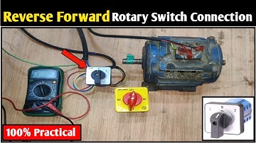3 Phase Motor Reverse Forward With Selector Switch! 3 Phase Reverse Forward Rotary Switch Connection