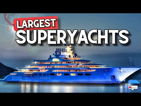Top 8 Largest Yachts in the World