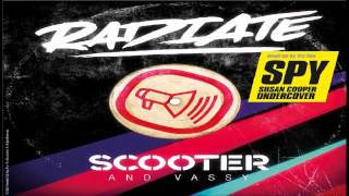 Scooter Feat Vassy - Radiate (SPY Version)(Official Audio)