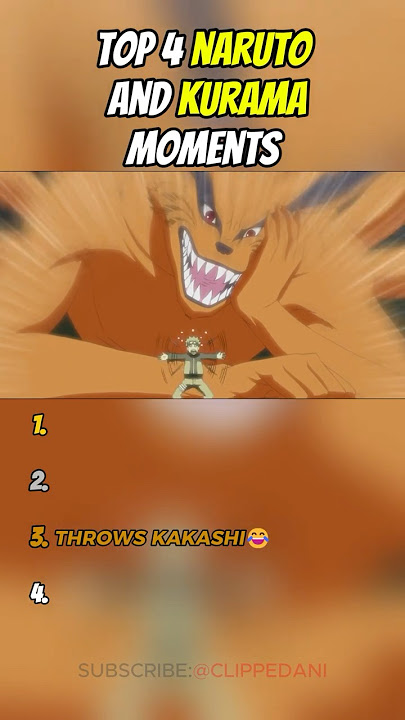 Top 4 NARUTO And KURAMA Moments🦊